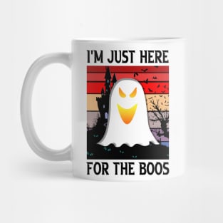 I'm Just Here For The Boos Mug